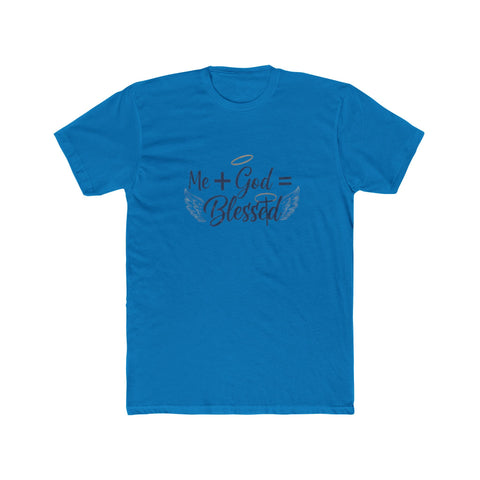 Me + God = Blessed T-Shirt | Christian Faith Tee, Script Typography