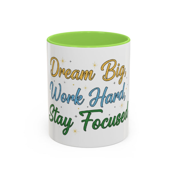 Inspirational Coffee Mug