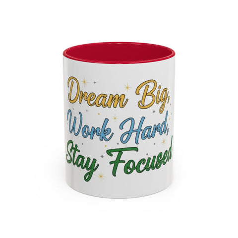 Inspirational Coffee Mug
