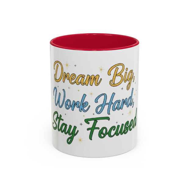 Inspirational Coffee Mug