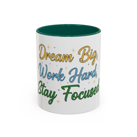 Inspirational Coffee Mug