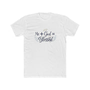 Me + God = Blessed T-Shirt | Christian Faith Tee, Script Typography