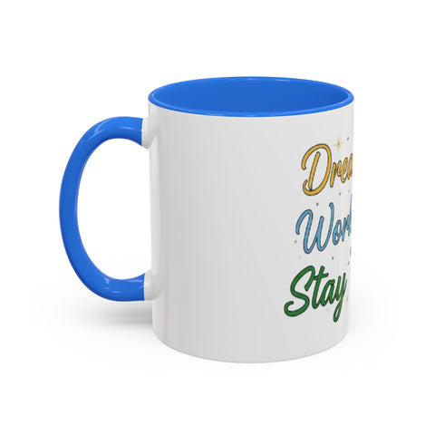 Inspirational Coffee Mug