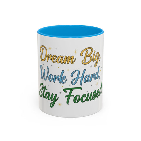 Inspirational Coffee Mug