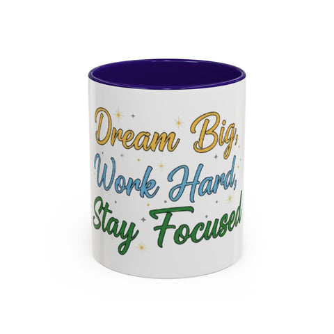 Inspirational Coffee Mug