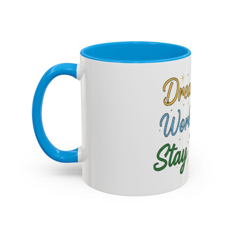 Inspirational Coffee Mug