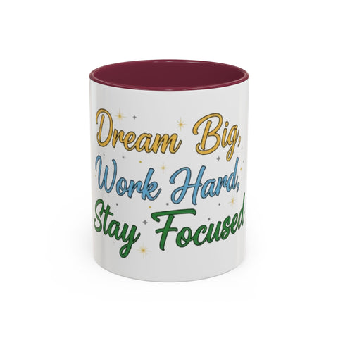 Inspirational Coffee Mug