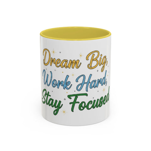 Inspirational Coffee Mug