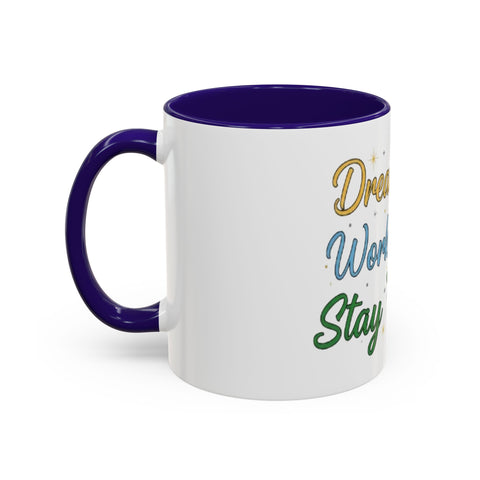 Inspirational Coffee Mug