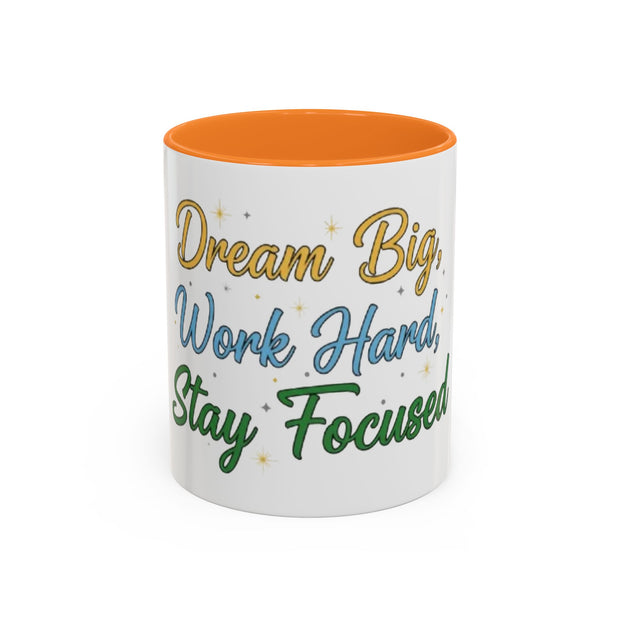 Inspirational Coffee Mug