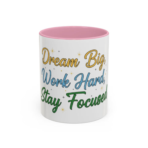 Inspirational Coffee Mug