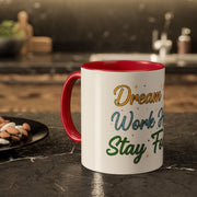 Inspirational Coffee Mug